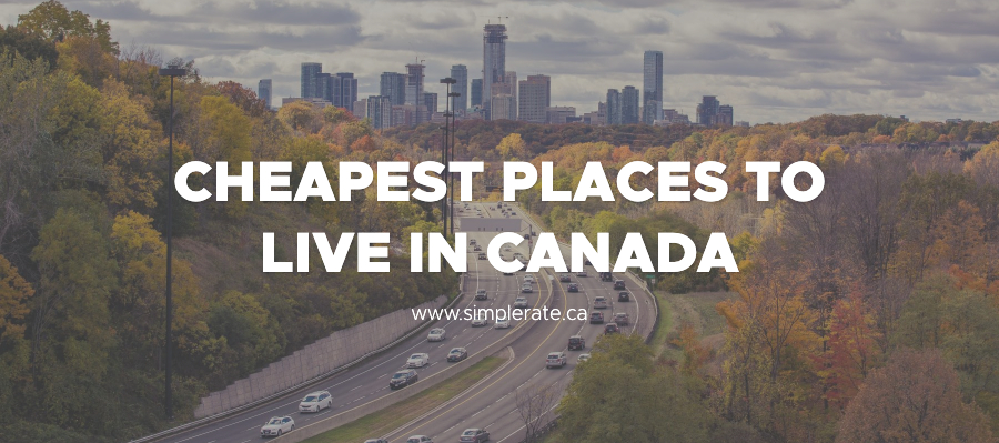 The Cheapest Places To Live In Canada For 2022 - Simple Rate